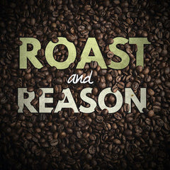 Roast and Reason Podcast Cover