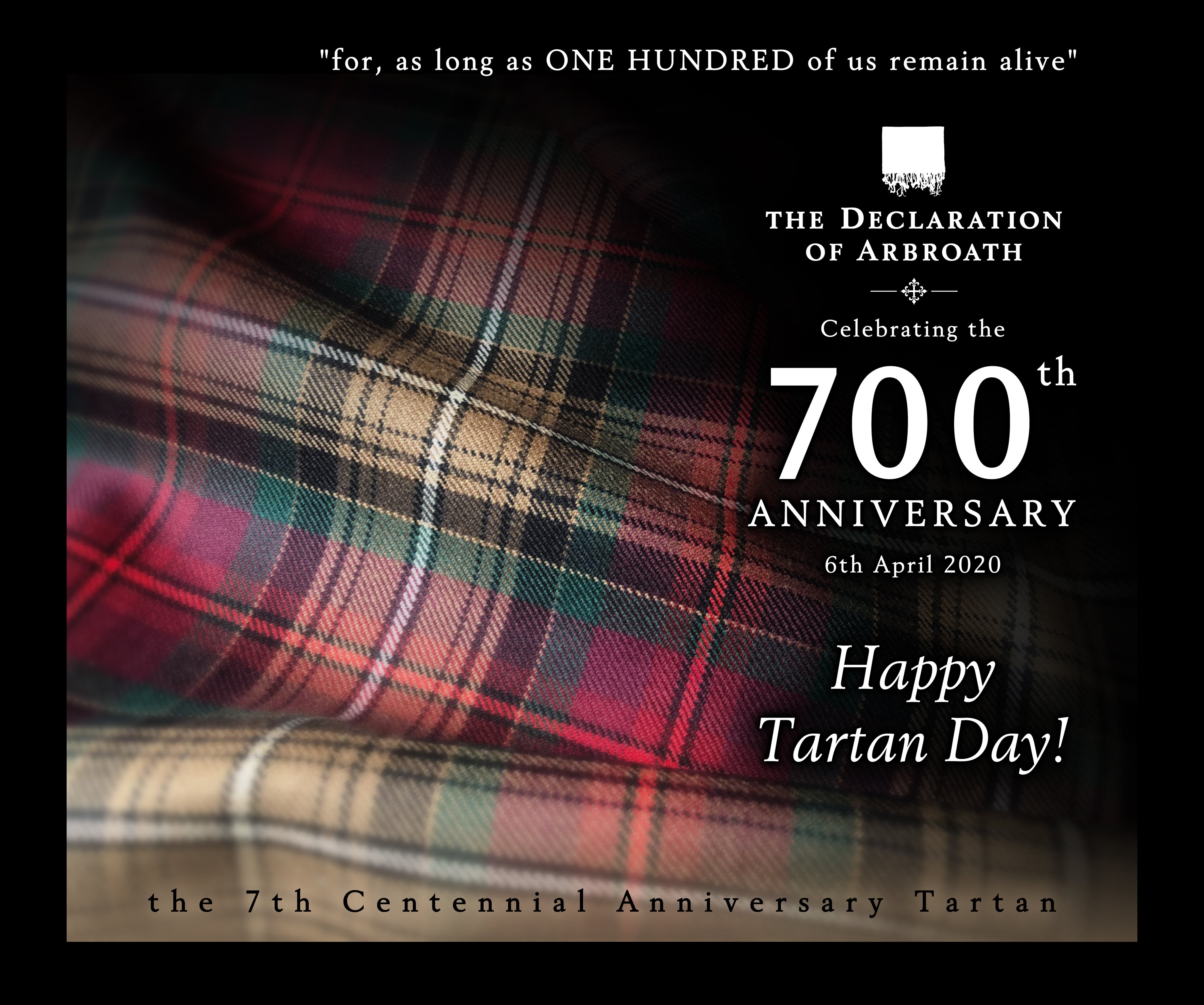 DECLARATION OF ARBROATH 7th Centennial Anniversary tartan by Steven Patrick Sim the Tartan Artisan