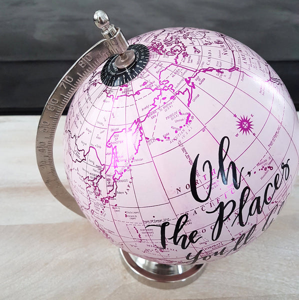 Pink world globe with custom quote