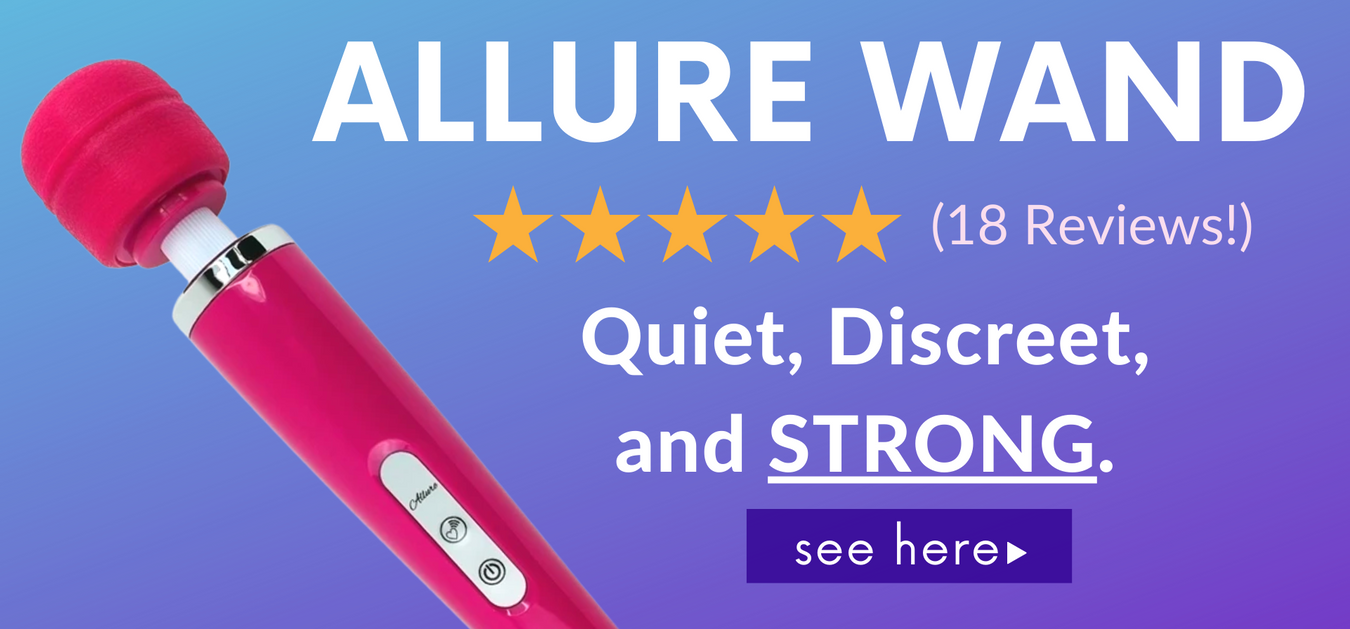 ALLURE WAND 5-STAR RATINGS! 18 REVIEWS! QUIET, DISCREET, AND STRONG! SEE HERE!
