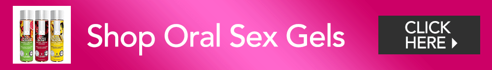 Oral Sex Gels