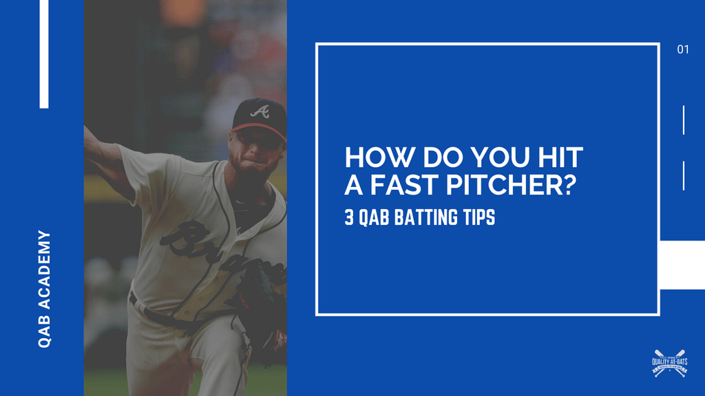 how do you hit a fast pitcher?