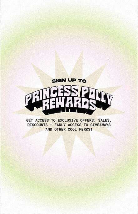 Join Princess Polly Rewards Program