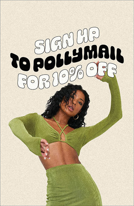 Sign up to pollymail for 10% off