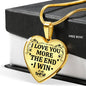 I Love You More The End I Win