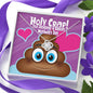 Holy Crap! You Deserve A Great Mother's Day