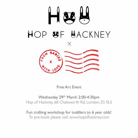 From Babies with Love and Hop of Hackney Art Event