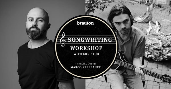 Brauton Songwriting Workshop mit Christoh und Marko Kleebauer