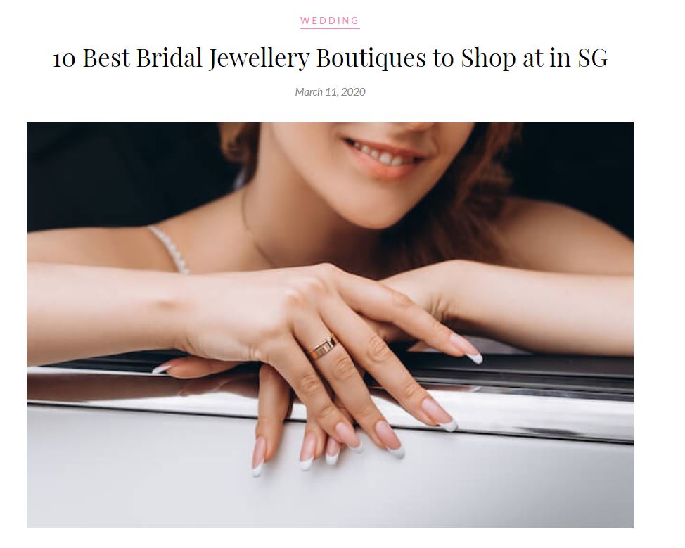 10 Best Bridal Jewellery Boutiques to Shop at in SG