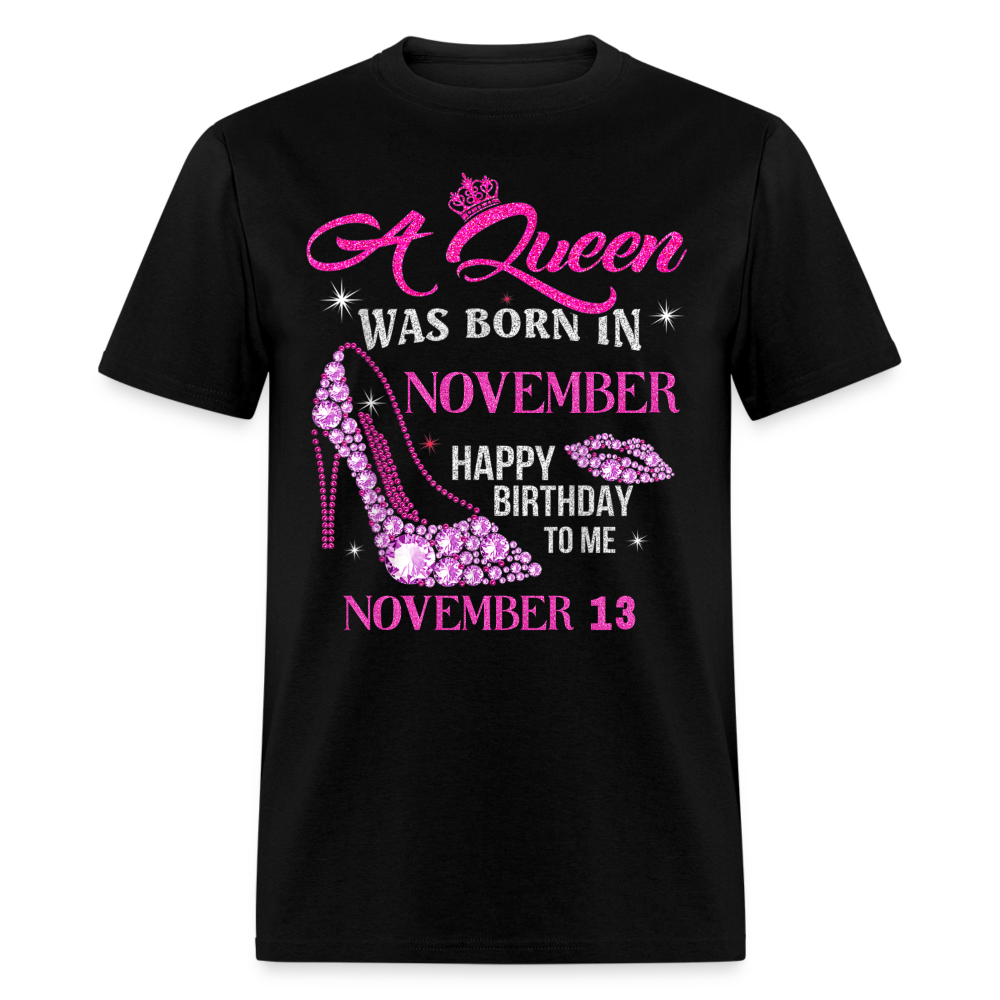 13TH NOVEMBER QUEEN UNISEX SHIRT Treasure Turn