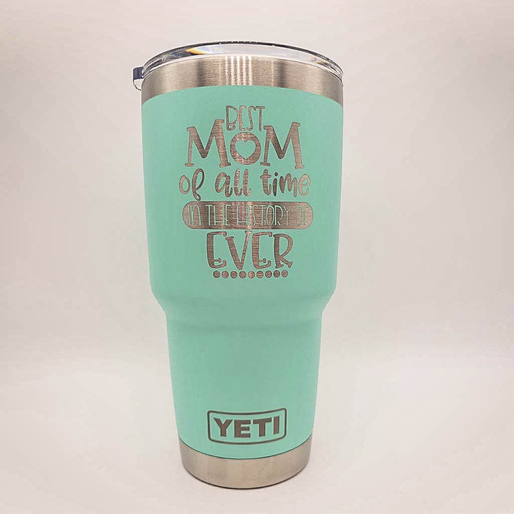 Best Mom Of All Time Personalized Engraved Yeti Tumbler Sunny Box