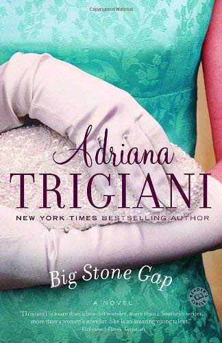 Big Stone Gap by Adriana Trigiani