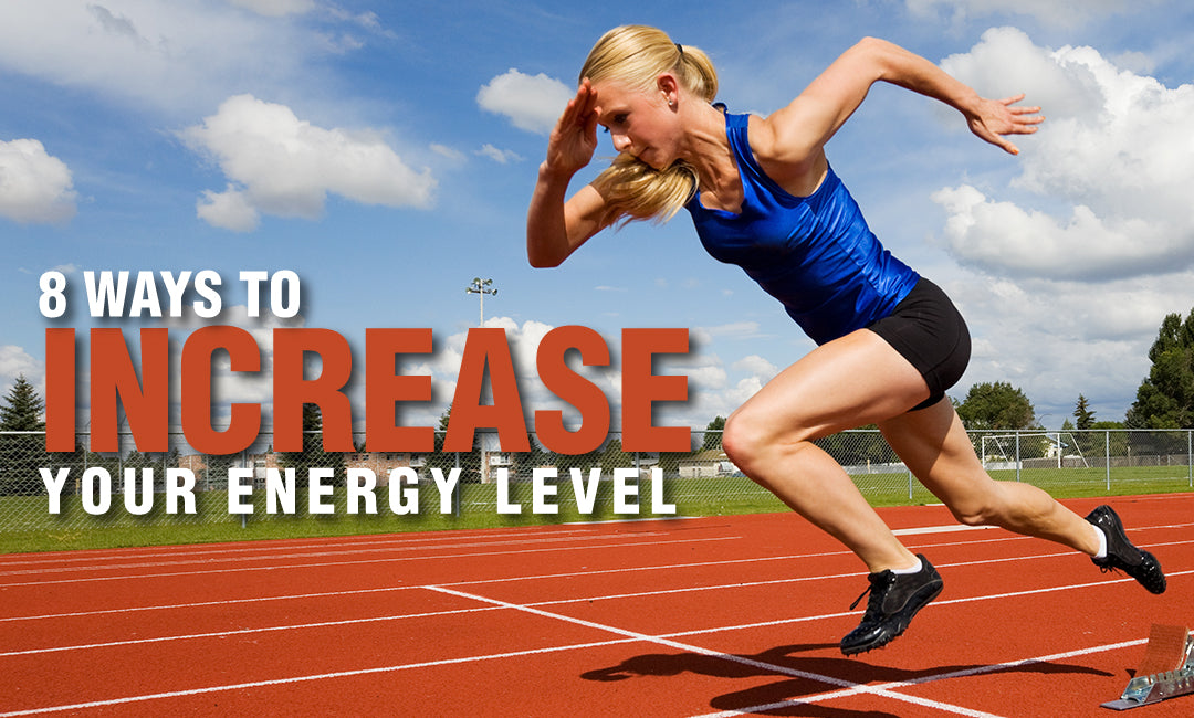 Increase Your Energy Level