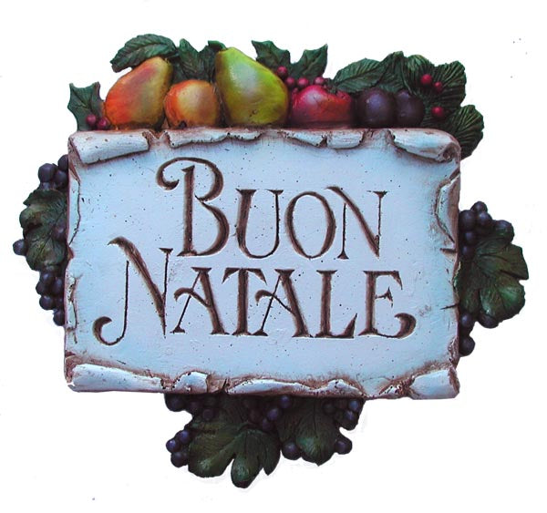 Buon Natale Yard Sign.Buon Natale Italian Merry Christmas Plaque Item 246a Piazza Pisano