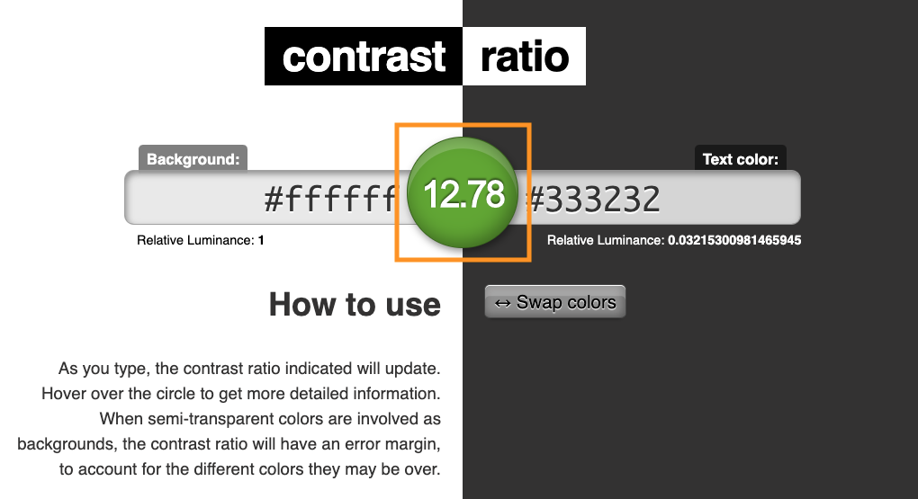 Screenshot of Color-Ratio.com with background color of #FFFFFF and foreground color of #333232 resulting in a passing ratio of 12.78:1.