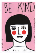 Be Kind - Margo in Margate 30 x 40 Print