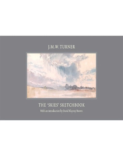 J.M.W. Turner The 'Skies' Sketchbook