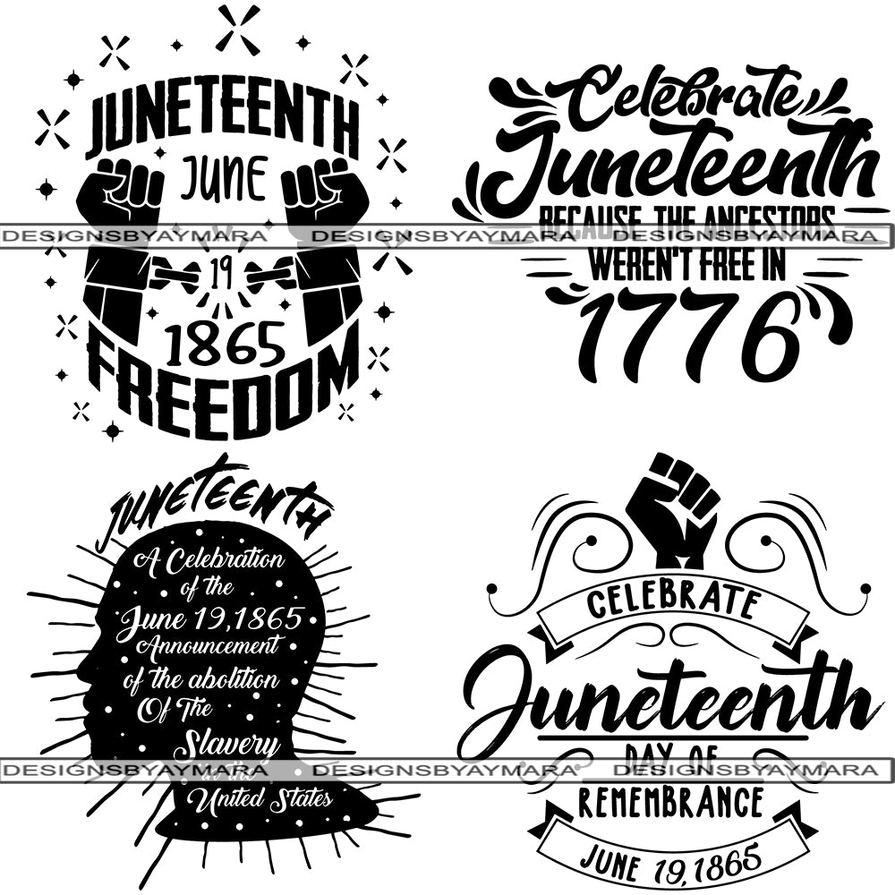 Download Bundle 4 Juneteenth Svg Quotes Cut Files For Silhouette And Cricut Designsbyaymara SVG, PNG, EPS, DXF File