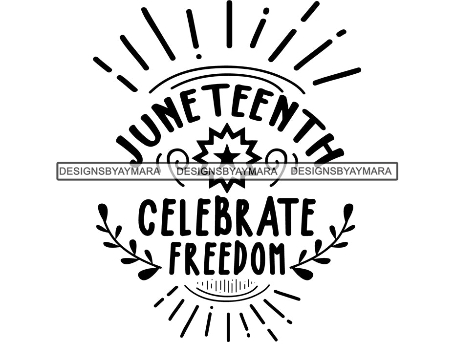 Juneteenth 64 Svg Quotes Cut Files For Silhouette And Cricut Designsbyaymara