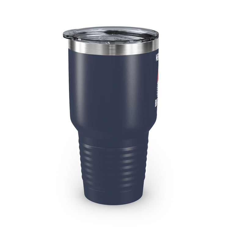 30oz Tumbler Stainless Steel Colors Hilarious Mentally Ill But Totally Chilly Coffee Enthusiast Humorous All Hallows Eve Skeletal Outfit Lover