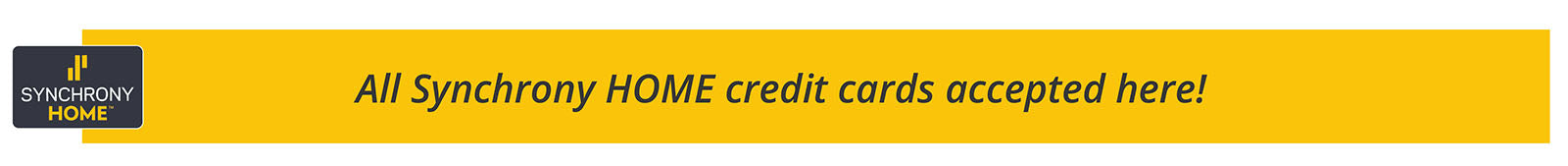 All Synchrony Home Credit Cards Accepted Here