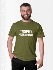 Trophy Husband - T-shIRT - Authors collection