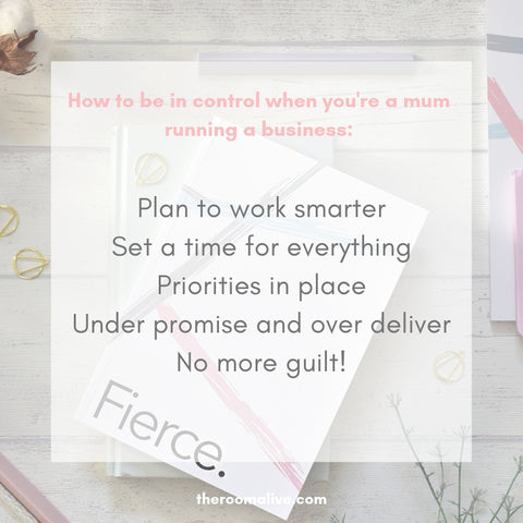 How to be in control when you're a mum running a business