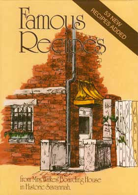 Famous Recipes Mrs Wilkes Boardinghouse Cookbook