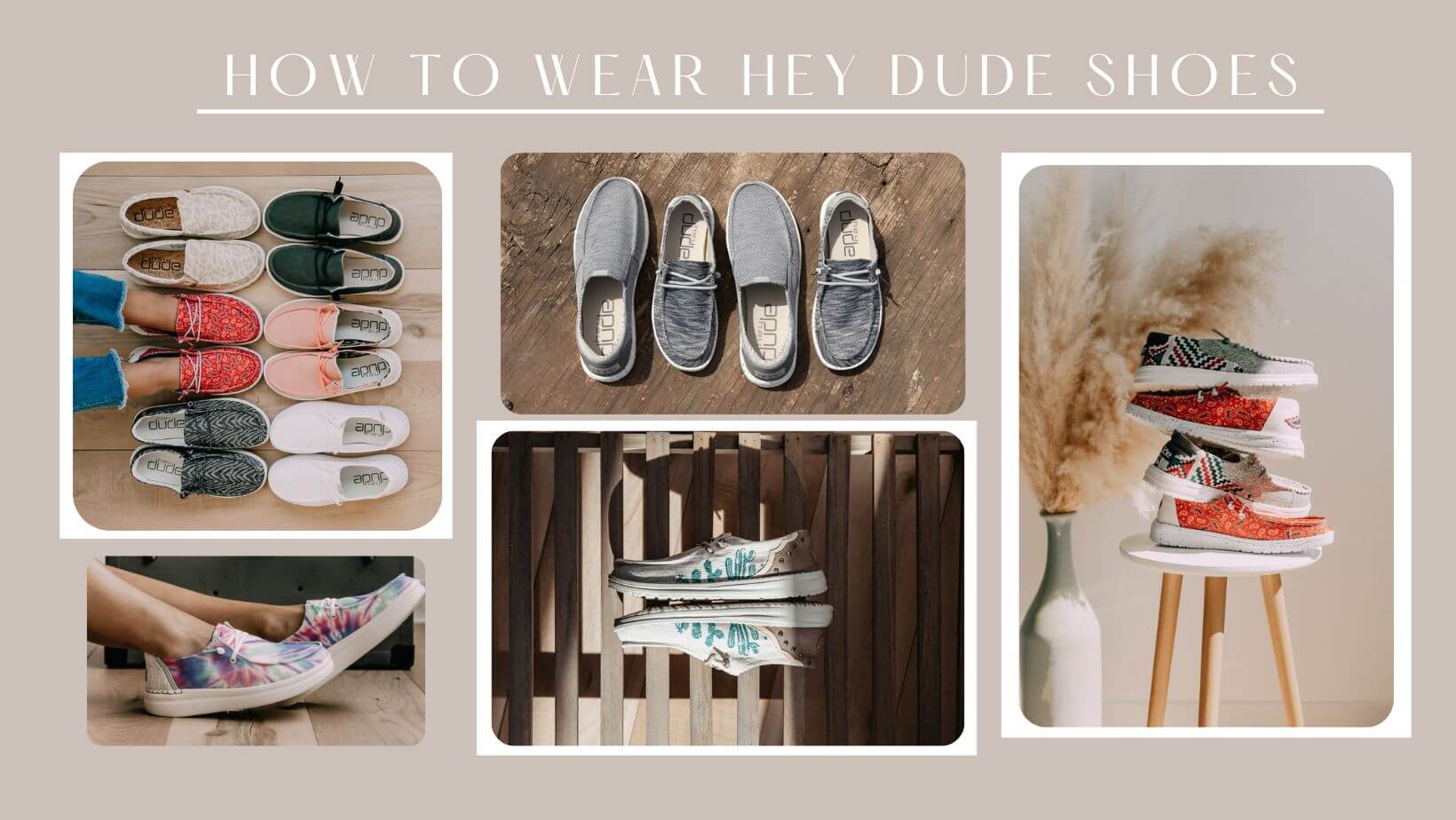 How To Wear HEYDUDE Shoes – Glik's