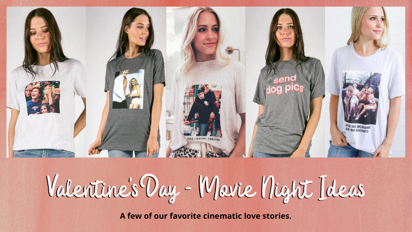 Valentine's Day Movie Night Ideas Blog 