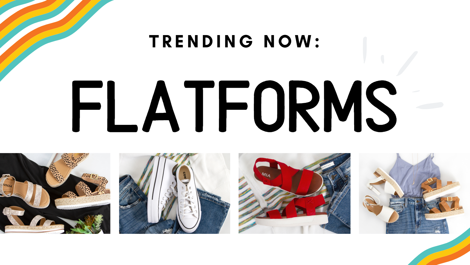 Trending Now: Flatforms