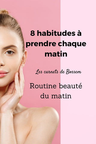 Routine beauté visage matinal