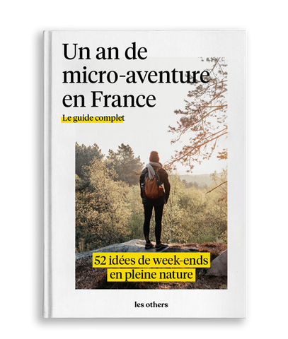 un an de micro-aventure en France livre Les Others 