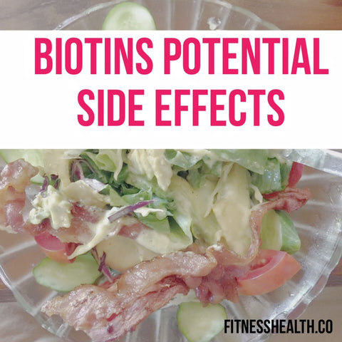 Biotin’s Potential Side Effects