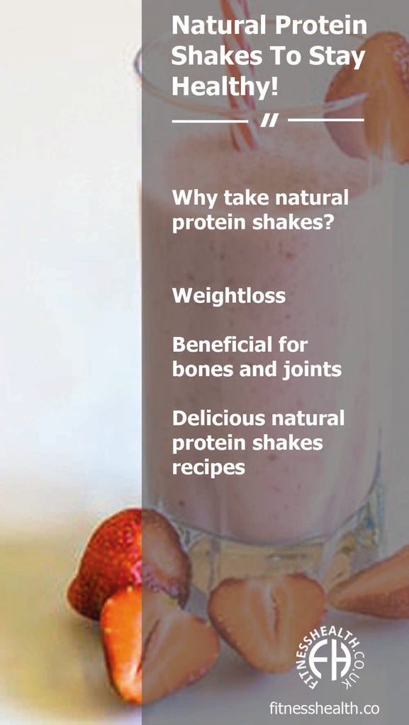 Natural Protein Shakes To Stay Healthy!