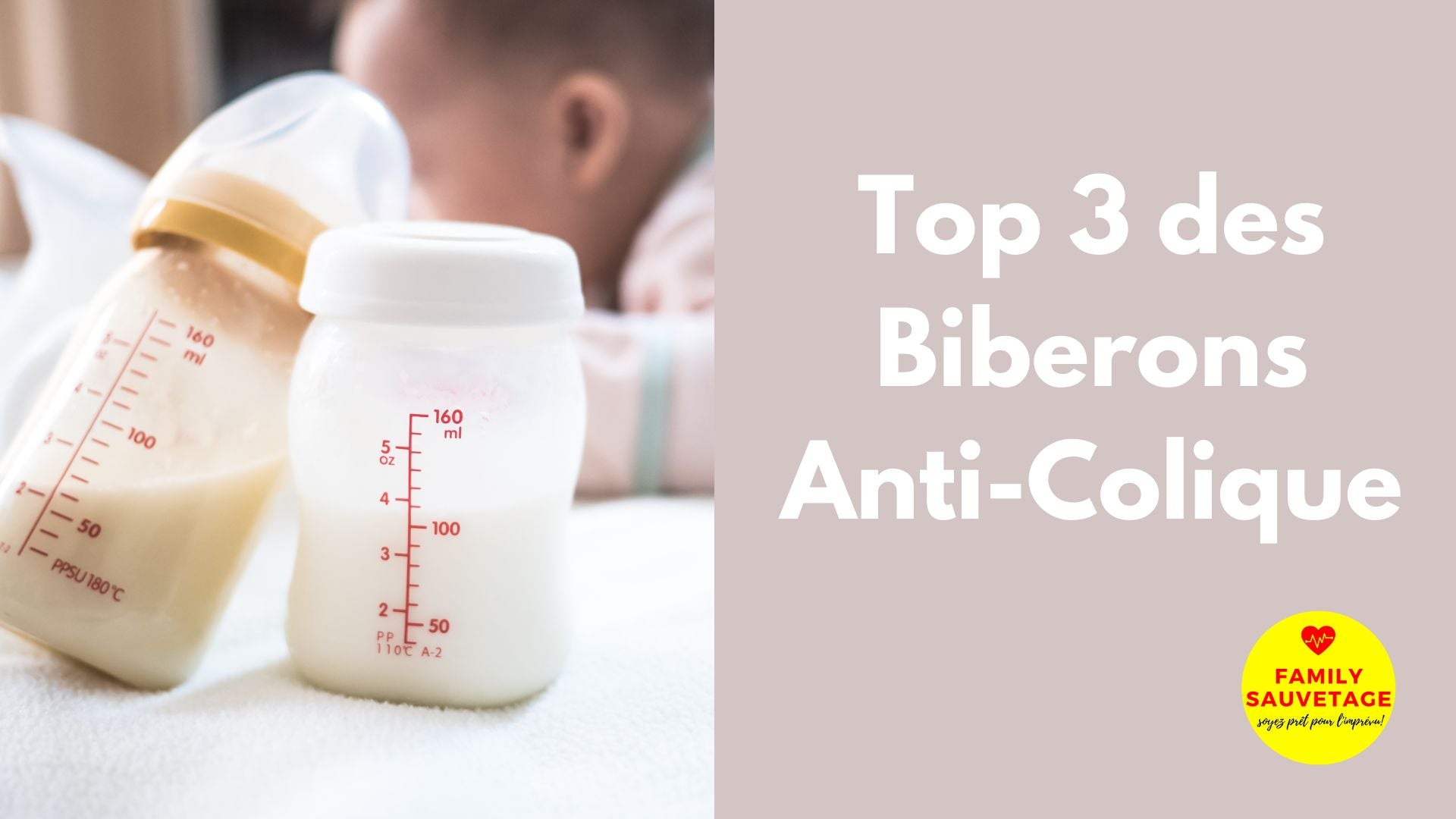 Top 3 des biberons anti colique pour bébé – Family Sauvetage