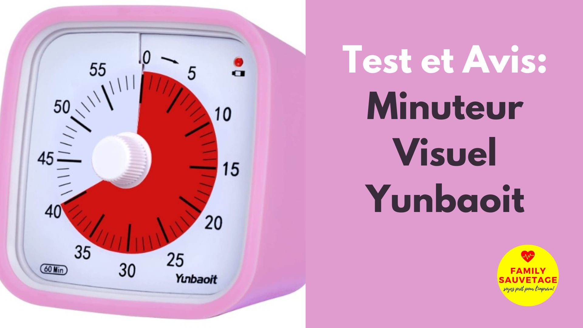 Avis et test du Minuteur Visuel Yunbaoit – Family Sauvetage