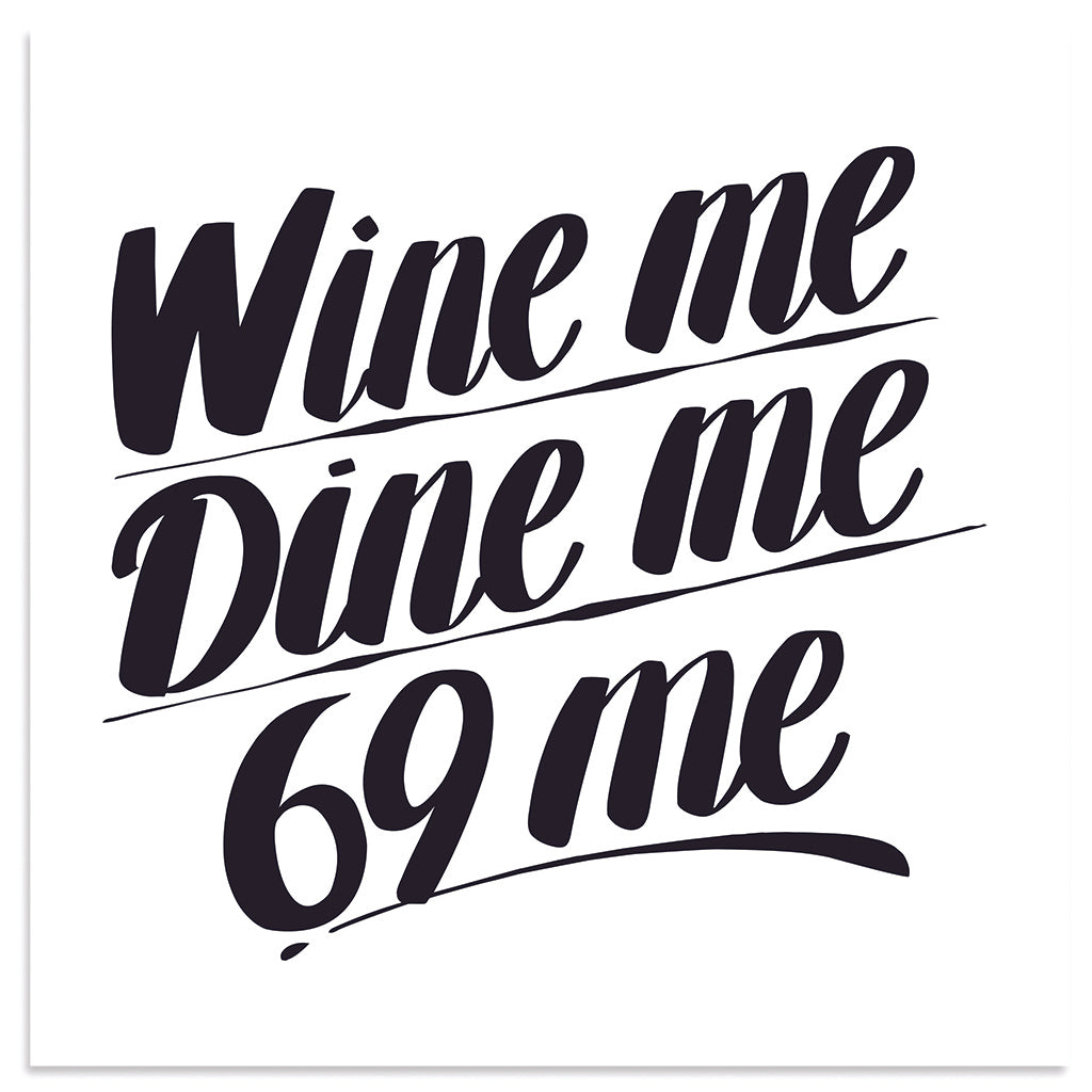 Wine Me Dine Me 69 Me By Baron Von Fancy Baron Von Fancy 4352