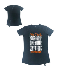 Camiseta “NEVER GIVE UP ON YOUR CONVICTIONS” Negra