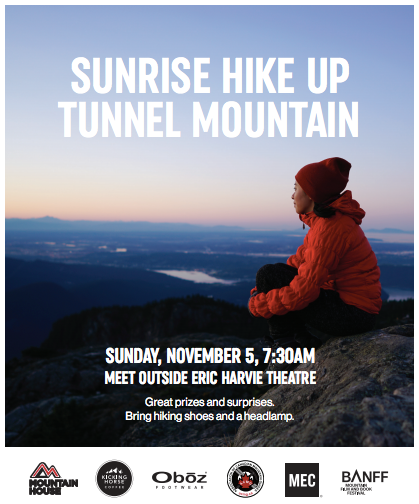 Sunrise hike up tunnel mountain sunday, november 5 at 7:30 am 