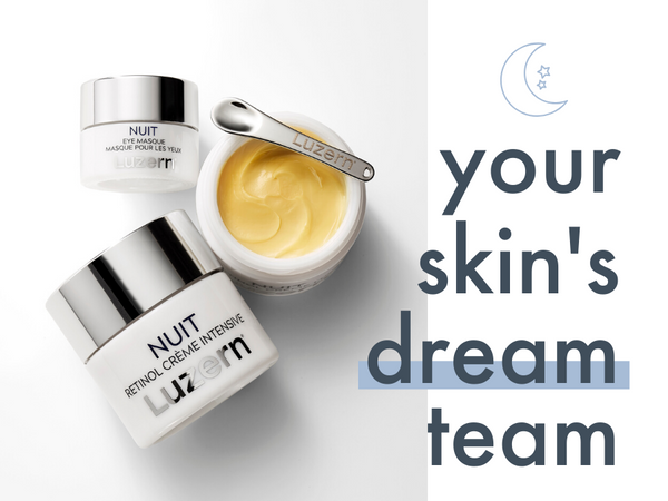 Your skin's dream team