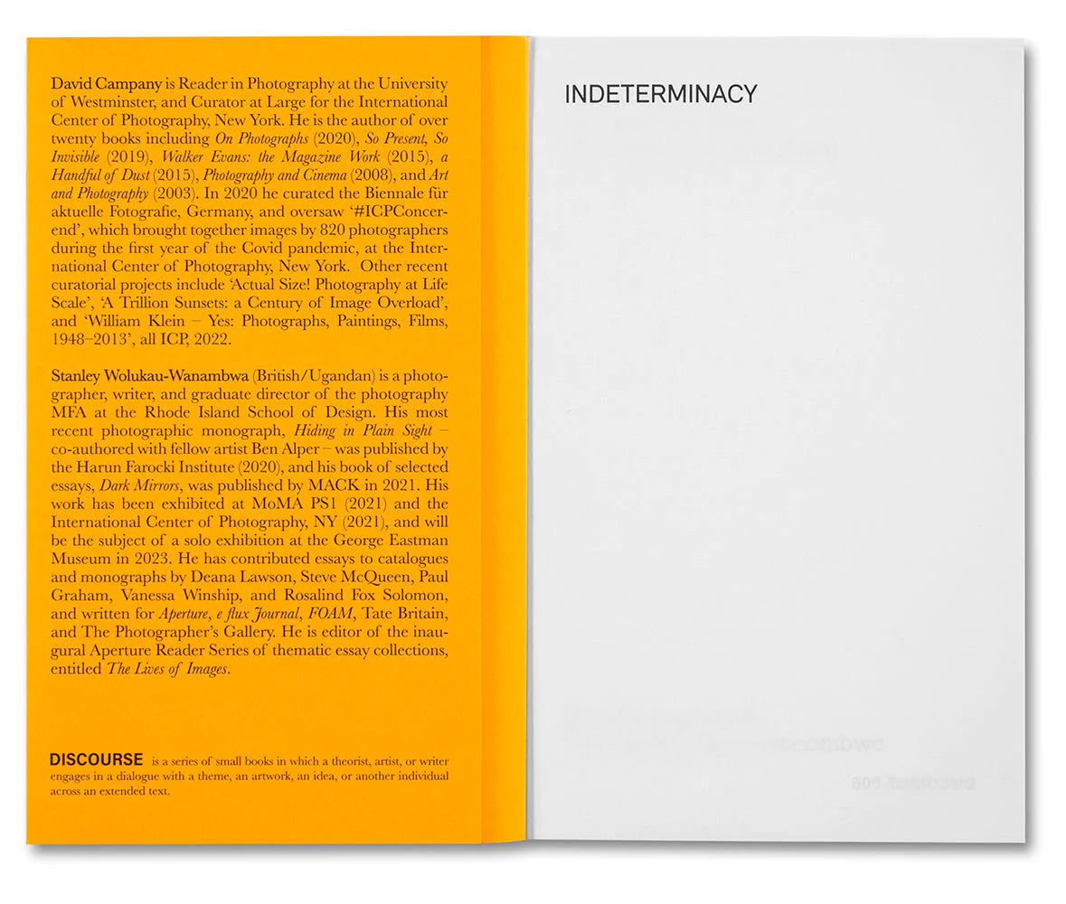 David Campany & Stanley Wolukau-Wanambwa - Indeterminacy: Thoughts on Time, the Image, and Race(ism)