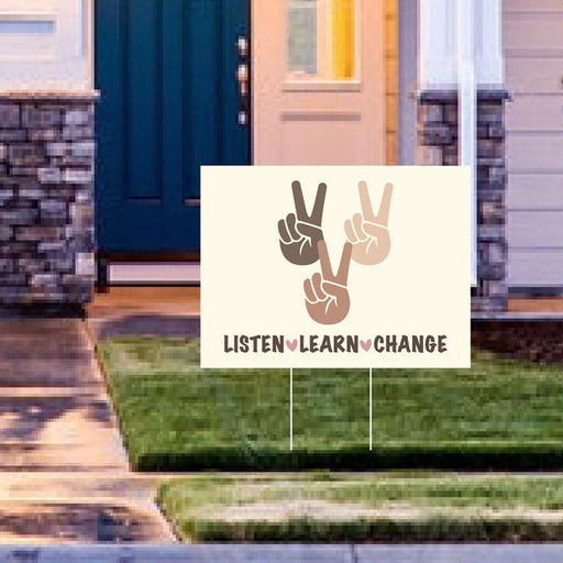 Black Lives Matter Listen Learn Change Yard Sign (24 x 18 inches)