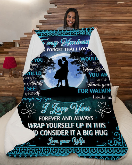 Couple To My Husband Never Forget I Love U - Wife Fleece Blanket - Gift For Husband