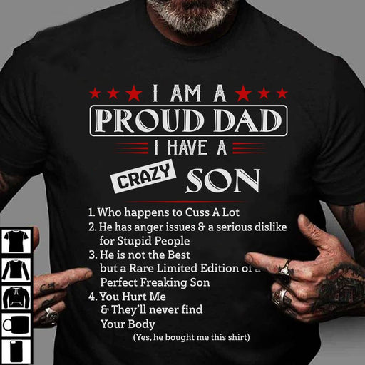 I Am A Pround Dad I Have A Crazy Son T Shirt Hoodie Sweatshirt 1618196148763.jpg