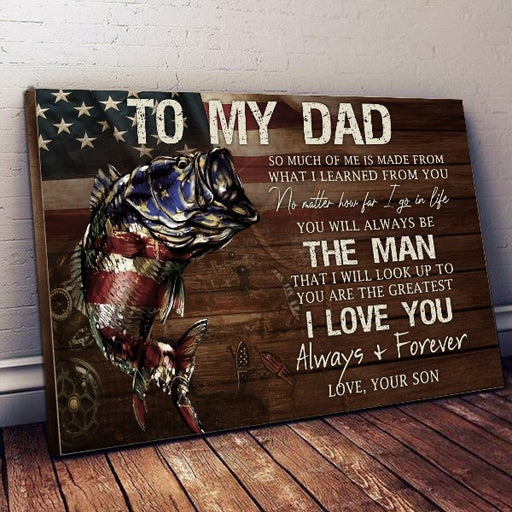 To My Dad I Love You Always And Forever, Birthday Christmas for Fishing Lover, Lanscape Poster And Canvas Birthday Gift Home Decor Wall Art 1621406382896.jpg