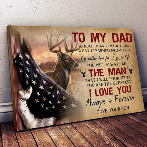 To My Dad I Love You Always And Forever, Birthday Christmas for Hunting Lover, Lanscape Poster And Canvas Birthday Gift Home Decor Wall Art 1621406384281.jpg