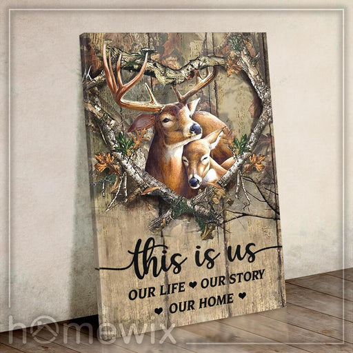 Deer Couple ��� This Is Us ��� Our LifeOur StoryOur Home Canvas And Poster Wall Art | Wall Decor - GIFTCUSTOM