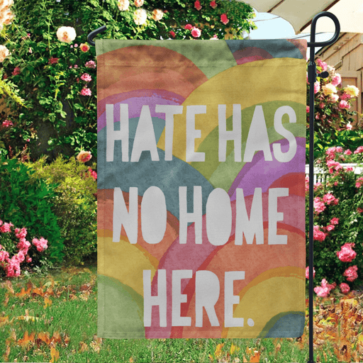 LGBT Garden Flag Hate Has No Home Here Pride Month - GIFTCUSTOM