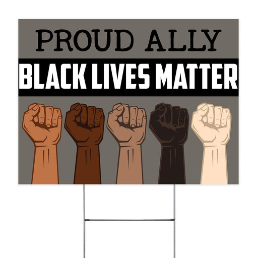Proud Ally Black Lives Matter Yard Sign (24 x 18 inches) - GIFTCUSTOM